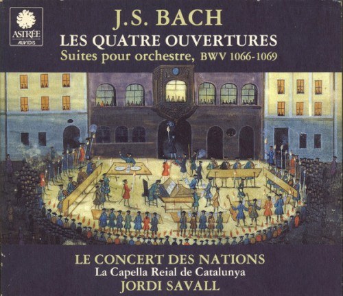 Portada de Les Quatre Ouvertures: Suites pour Orchestre, BWV 1066–1069